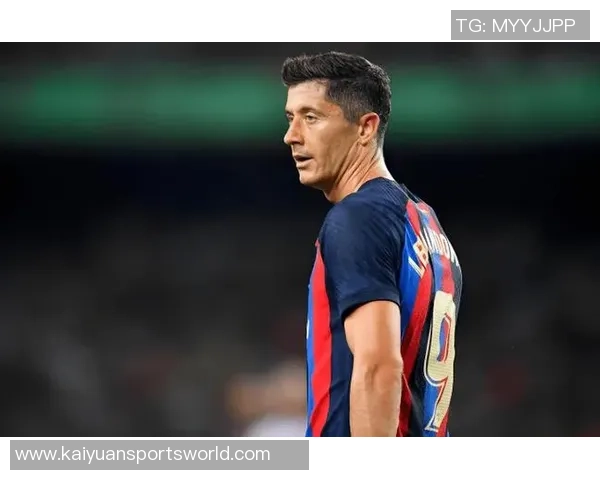 巴萨训练最新动态莱万缺席门将首发人选仍待揭晓